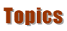 Topics